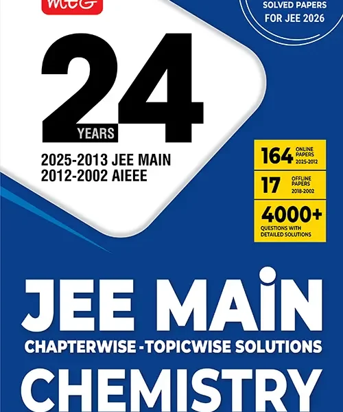 24 Years JEE MAIN Chapter wise Topic wise (2025-2002) – Chemistry For 2026 Exam