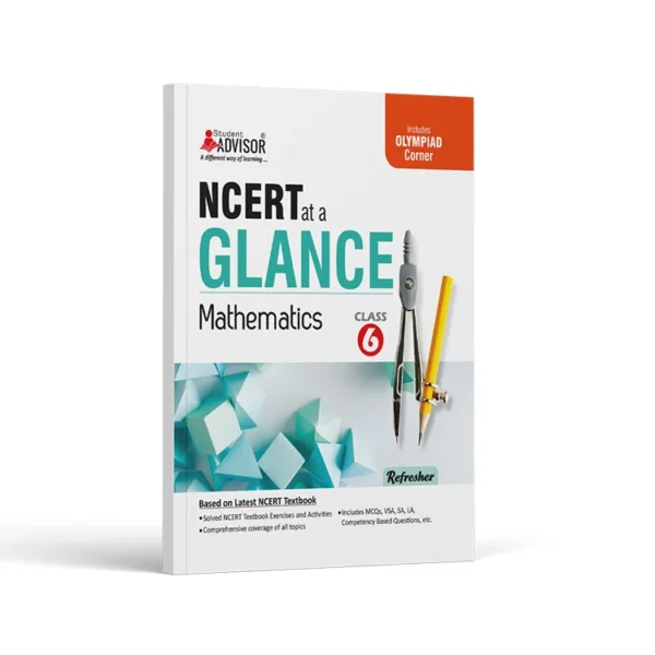 Advisor NCERT at a Glance Mathematics, Class 6th Refresher