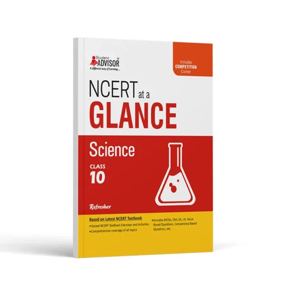 Advisor NCERT at a Glance Science, Class 10th Refresher