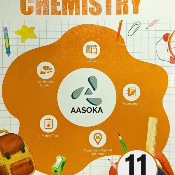 Aasoka Chemistry Textbook For Class 11th | By Dr. S.P. Jauhar