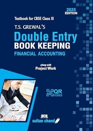 T.S. Grewal's Double Entry Book Keeping Financial Accounting Textbook For CBSE Class 11th 2025 Edition - Bhandari Stationers - Best Stationery Store In Kota