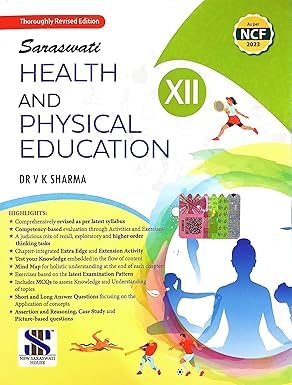 Saraswati Health and Physical Education Class 12 Revised Edition 2025-2026 of By Dr. VK Sharma - Bhandari Stationers
