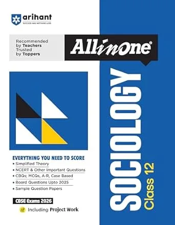 Arihant All in One Best Sociology Class 12th for CBSE Exams 2025-26 Revised Edition 2026 - Bhandari Stationers