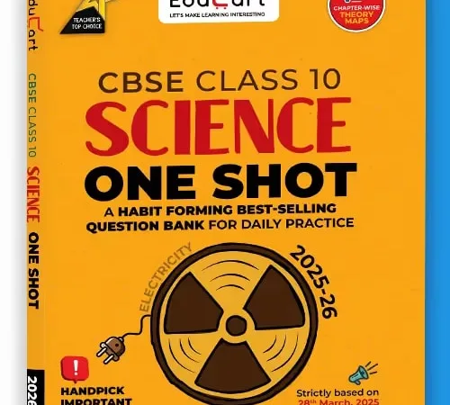 Educart One-Shot Science CBSE Class 10 Question Bank 2025-26 New Syllabus 2026 - Bhandari Stationers - Best Stationery Store In Kota