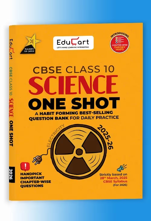 Educart One-Shot Science CBSE Class 10 Question Bank 2025-26 New Syllabus 2026 - Bhandari Stationers - Best Stationery Store In Kota