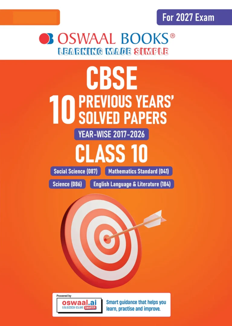 Oswaal CBSE 10 Years Solved Papers Year wise (2017-2026) Class 10th English Language & Literature, Social Science, Science and Mathematics Standard For 2027 Exam - Bhandari Stationers
