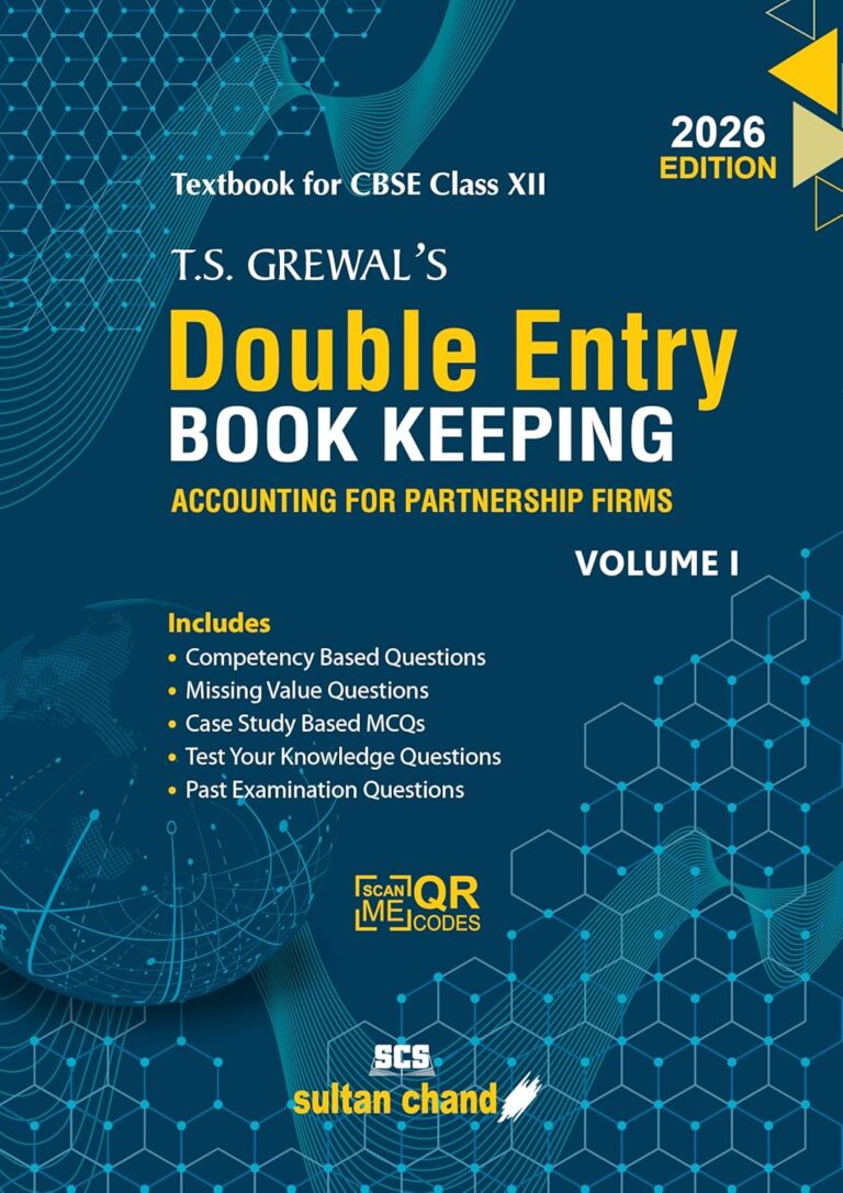 T.S. Grewal's Double Entry Book Keeping Accounting For Partnership Firms Textbook CBSE for Class 12th (2026-27 Examination) - Bhandari Stationers