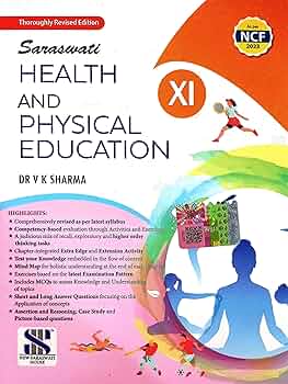 Saraswati Health and Physical Education Class 11 Latest Updated Revised 2025 Edition - Bhandari Stationers
