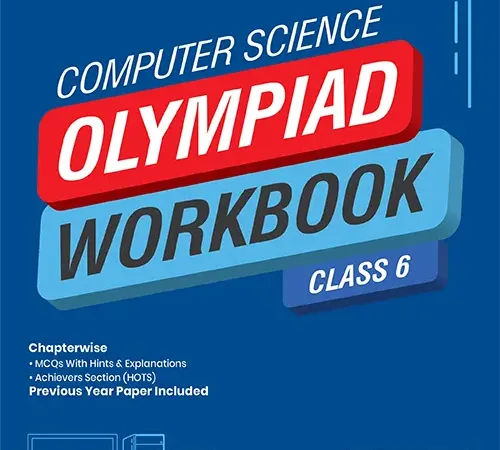 Class 6 International Computer Science Olympiad Workbook for 2025-26 Exam - Bhandari Stationers - Best Stationery Store In Kota
