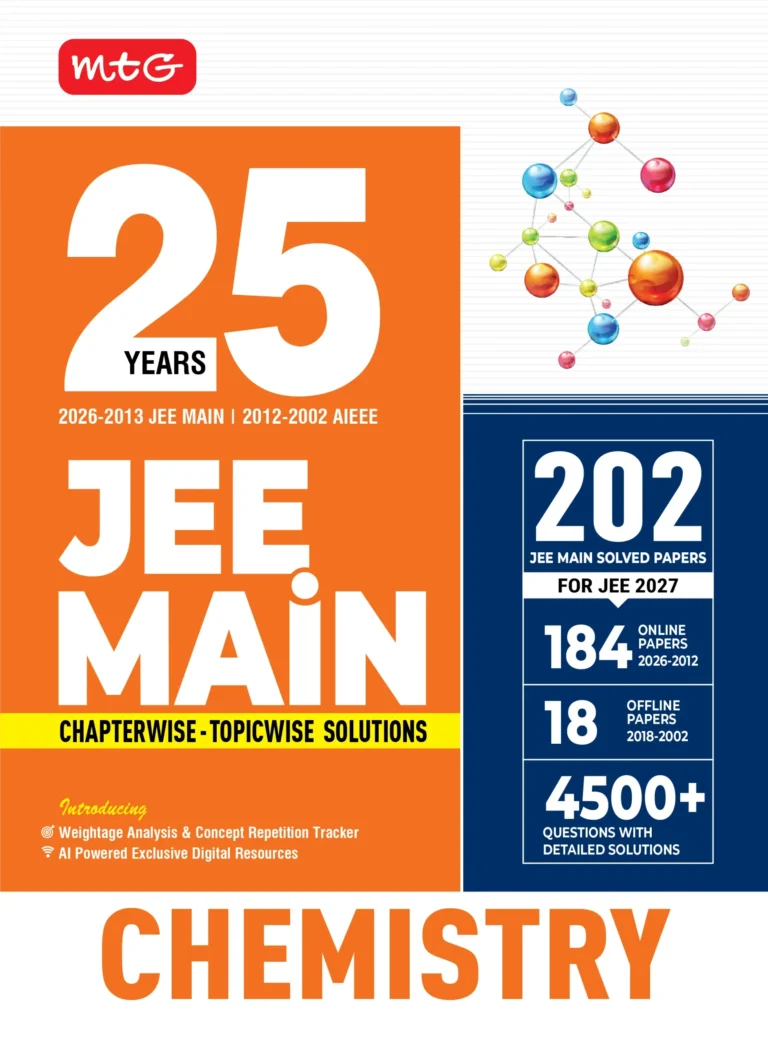 MTG 25 Years Chemistry JEE Main Chapterwise-Topicwise Textbook For 2027 Exam - Bhandari Stationers