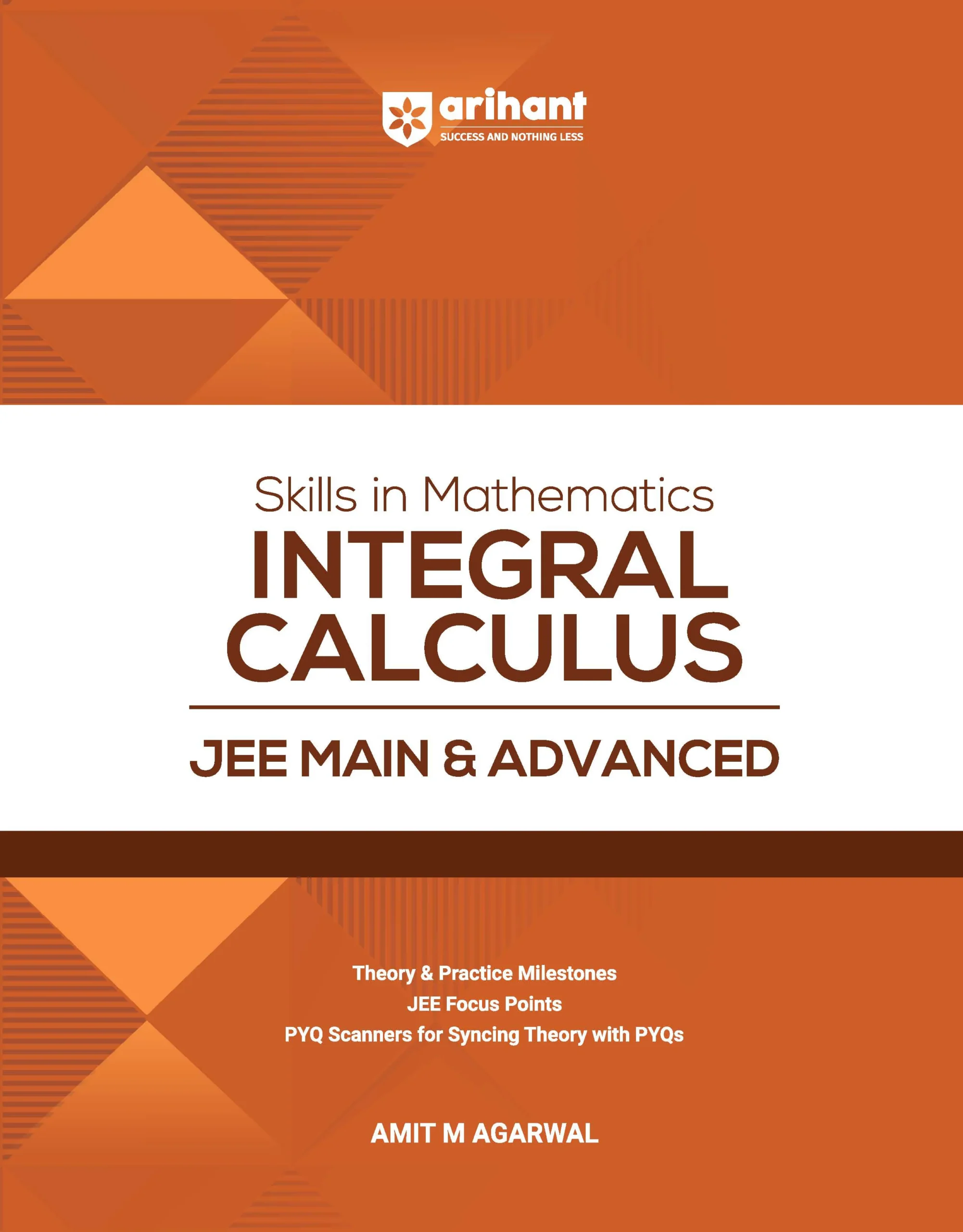 Arihant Integral Calculus for JEE Main & Advanced By Amit M Agarwal Revised Edition 2027 - Bhandari Stationers Arihant Integral Calculus for JEE Main & Advanced By Amit M Agarwal Revised Edition 2027 - Bhandari Stationers