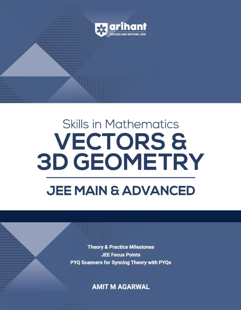 Arihant Vectors and 3D Geometry for JEE Main & Advanced By Amit M Agarwal Revised Edition 2027 - Bhandari Stationers