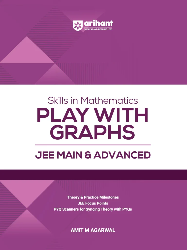 Arihant Play with Graphs For JEE Main & Advanced By Amit M Agarwal Revised Edition 2027 - Bhandari Stationers