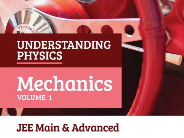 Arihant Mechanics Volume 1 JEE Main & Advanced By DC Pandey Latest Edition 2027 - Bhandari Stationers Kota