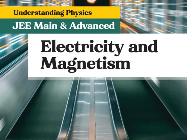 Arihant Understanding Physics Electricity and Magnetism for JEE Main & Advanced | Edition 2025-26 | By DC Pandey - Bhandari Stationers - Best Stationery Store In Kota