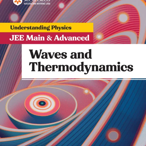 Arihant Understanding Physics Waves & Thermodynamics for JEE Main & Advanced | Edition 2025-26 | By DC Pandey - Bhandari Stationers