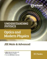 Arihant Optics And Modern physics JEE Main & Advanced By DC Pandey Latest Edition 2027 - Bhandari Stationers Kota