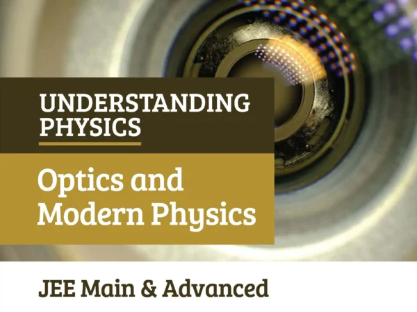 Arihant Optics And Modern physics JEE Main & Advanced By DC Pandey Latest Edition 2027 - Bhandari Stationers Kota