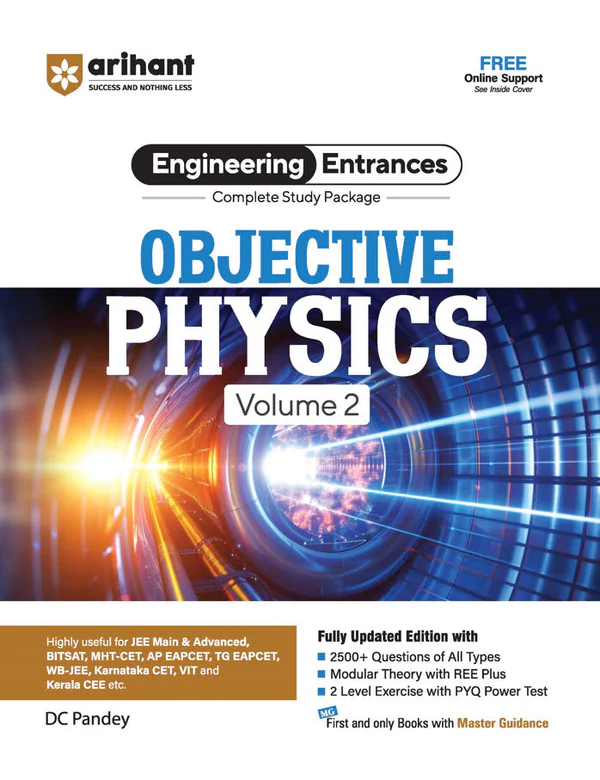 Arihant Objective Physics (Vol. 2) for JEE and All Engineering Entrances | By DC Pandey - Bhandari Stationers