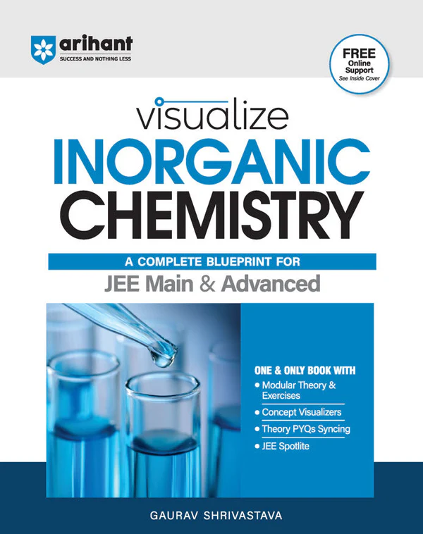 Arihant Visualize Inorganic Chemistry For JEE Main & Advanced by Gaurav shrivastava | New Edition - Bhandari Stationers