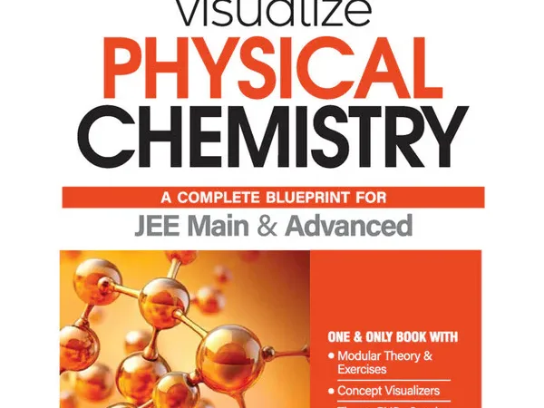 Arihant Visualize Physical Chemistry For JEE Main & Advanced by Purushottam Singh | New Edition - Bhandari Stationers - Best Stationery Store In Kota