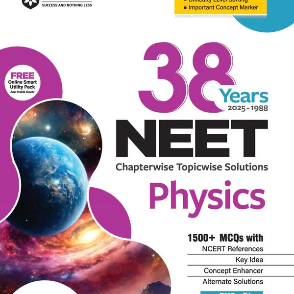 Arihant NEET Physics 38 Year's Chapterwise - Topicwise Solutions (2025-1988)| Re NEEET 2022 & 2024 | English Medium - Bhandari Stationers