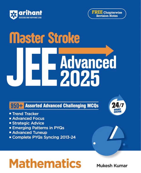 Arihant JEE Advanced 2025 Master Stroke Mathematics - Bhandari Stationers