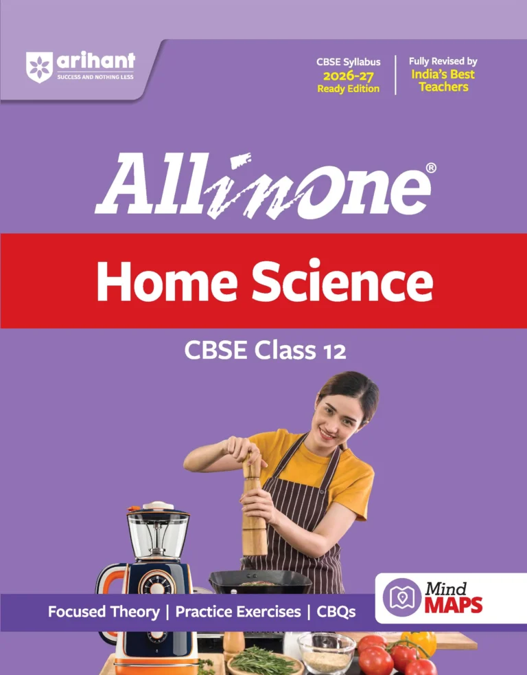 Arihant All in One Home Science For Class 12th CBSE Exams 2026-27 Latest Edition 2027 - Bhandari Stationers Kota