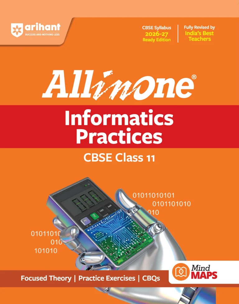 Arihant All in One Informatics Practices Textbook For CBSE Class 11th Exam 2026-27 New Edition - Bhandari Stationers