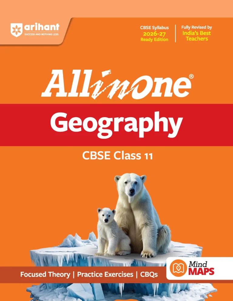 Arihant All in One Geography Textbook For CBSE Class 11th Exam 2026-27 New EditionArihant All in One Geography Textbook For CBSE Class 11th Exam 2026-27 New Edition - Bhandari Stationers