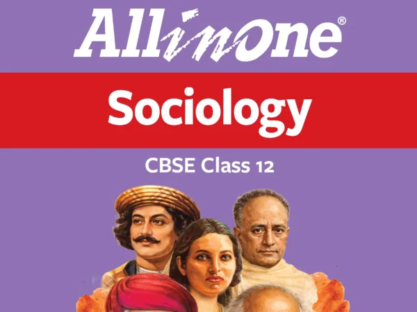 Arihant All in One Sociology for Class 12th CBSE Exams 2026-27 Latest Edition 2027 - Bhandari Stationers