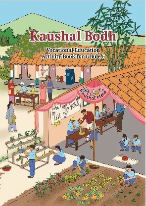 Kaushal Bodh NCERT Vocational Education Activity Textbook For Class 6 | Latest Edition - Bhandari Stationers - Best Stationery Store In Kota
