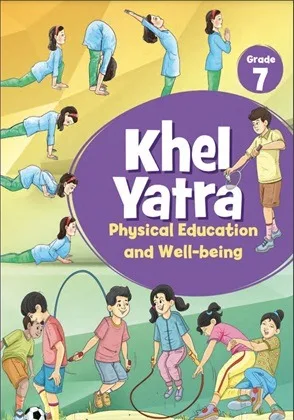 Khel Yatra NCERT Physical Education Textbook For Class 7 | Latest Edition - Bhandari Stationers - Best Stationery Store In Kota