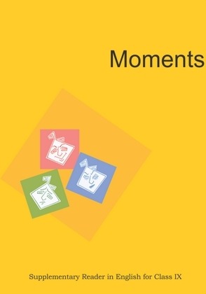 Moments English textbook For Class 9th - Bhandari Stationers
