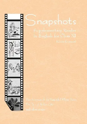 Snapshots English Textbook For Class 11th - Bhandari Stationers - Best Stationery Store In Kota