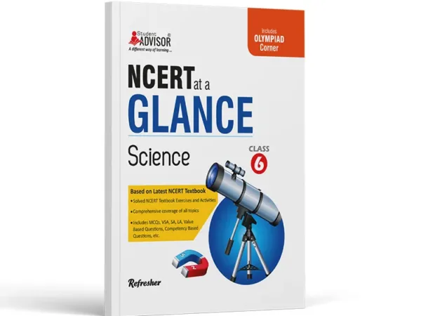 Advisor NCERT at a Glance Science, Class 6th Refresher - Best Stationery Store In Kota