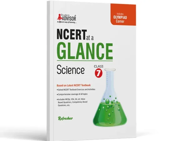 Advisor NCERT at a Glance Science, Class 7th Refresher - Bhandari Stationers - Best Stationery Store In Kota