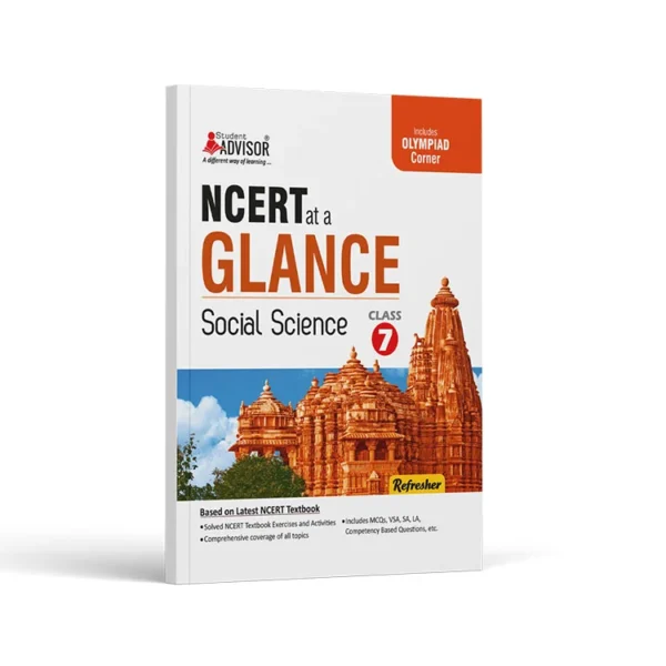 : Advisor NCERT at a Glance Social Science, Class 7th Refresher