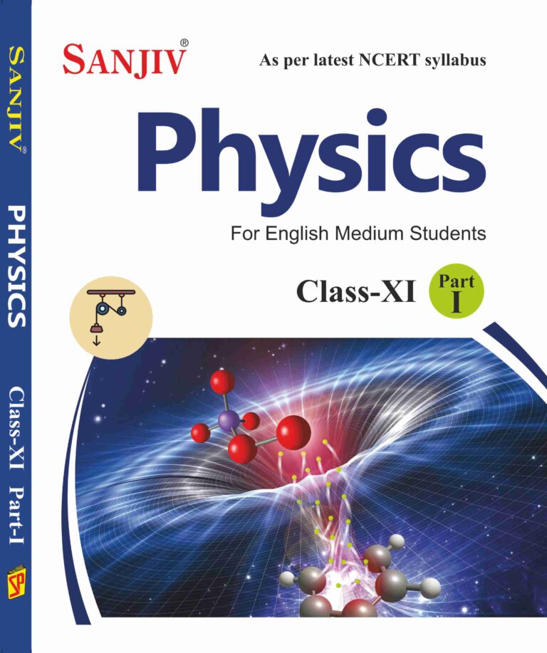 Sanjiv NCERT Passbook Class – 11th Physics Part-I Book 2026- Examination - Bhandari Stationers