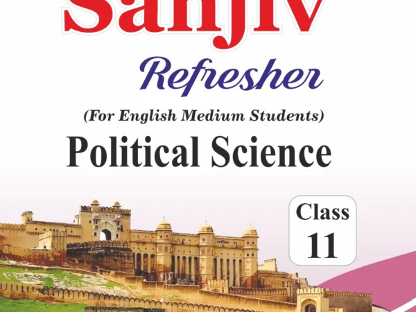 Sanjiv Refresher Class – 11th Political Science Book 2026- Examination - Best Stationery Store In Kota