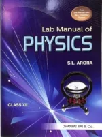 Physics A Reference Textbook Volume- l & Volume- ll Free Lab Manual For CBSE, JEE Adv., JEE Main, And NEET | For Class 12th | By S.L. Arora - Bhandari Stationers - Best Stationery Store In Kota