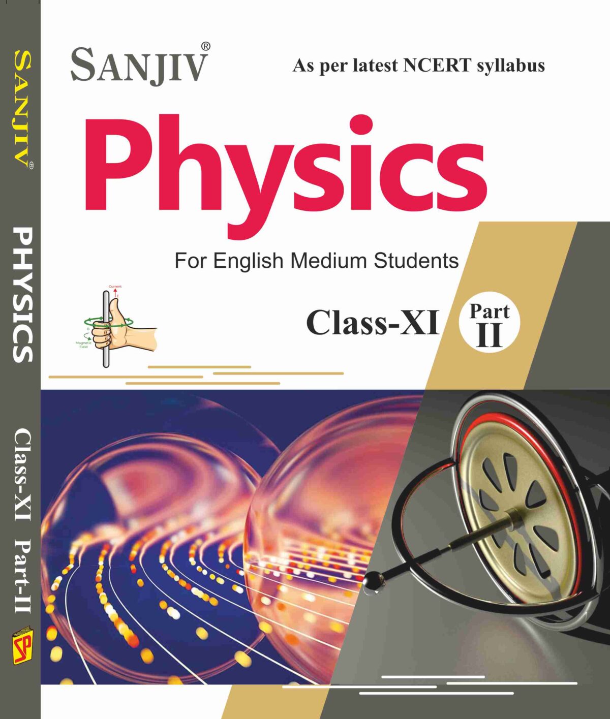 Sanjiv NCERT Passbook Class – 11th Physics Part-II Book 2026- Examination - Bhandari Stationers