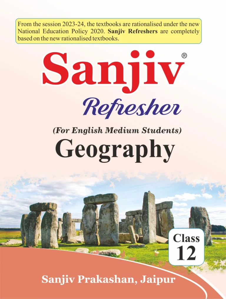 Sanjiv Refresher Class – 12th Geography Book 2026- Examination - Best Stationery Store In Kota