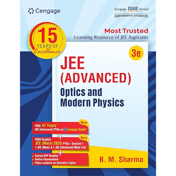 Cengage 15 Years Of Excellence JEE Advanced Optics And Modern Physics Textbook By B. M. Sharma - Bhandari Stationers