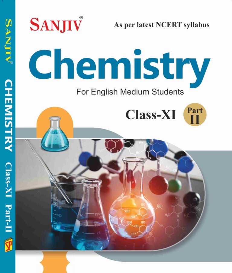Sanjiv NCERT Passbook Class – 11th Chemistry Part-II Book 2026- Examination - Bhandari Stationers
