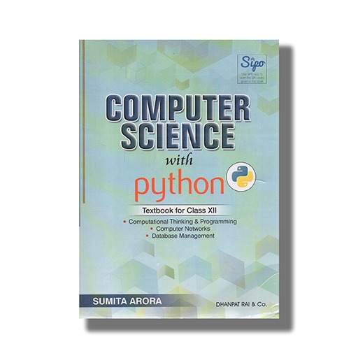 Computer Science With Python Practical Book For Class - 12th | By Sumita Arora - Bhandari Stationers