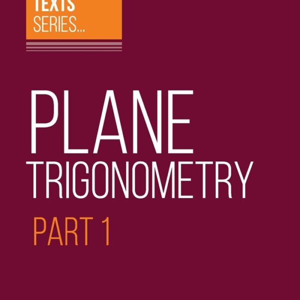 Arihant All In One Classic Texts Series Plane Trigonometry Part 1 - Bhandari Stationers