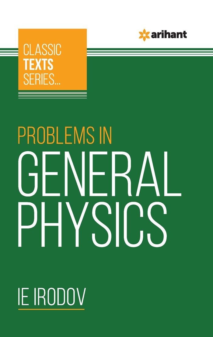 Arihant All In One Classic Texts Series Problem In General Physics - Bhandari Stationers