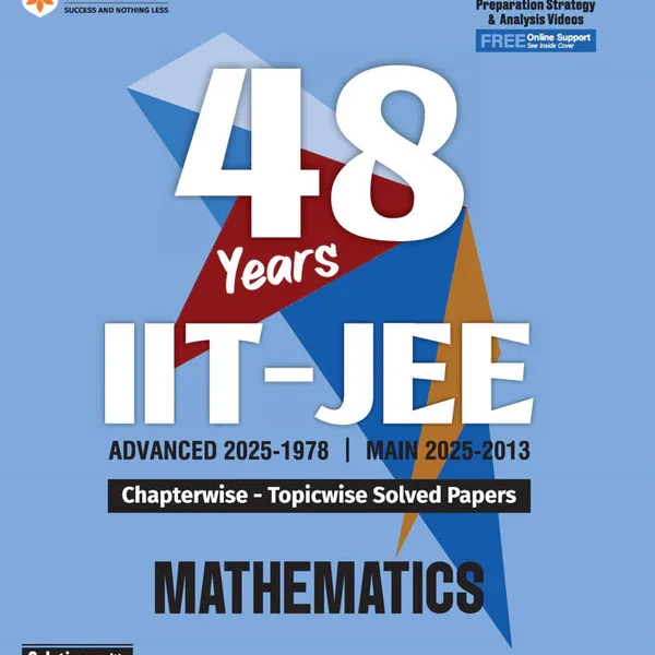 Arihant All In One IIT JEE (Main & Advanced) Mathematics | 48 Years Chapterwise & Topicwise Solved Paper (2025-1978) by Amit M. Agarwal - Bhandari Stationers