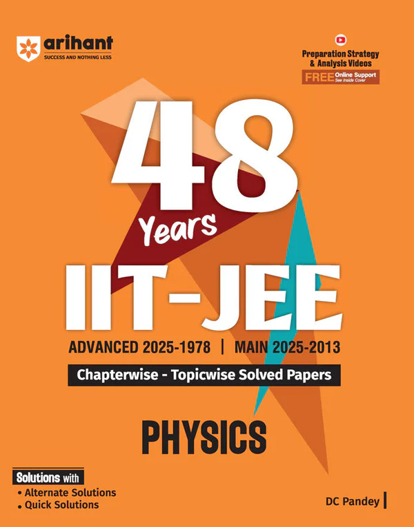 Arihant All in One IIT JEE (Main & Advanced) Physics | 48 Years Chapterwise & Topicwise Solved Paper (2025-1978) by Amit M. Agarwal - Bhandari Stationers